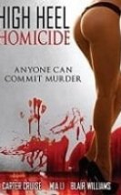 Hight Heel Homicide Erotik Film izle